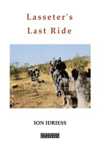 Imagen de portada: Lasseter's Last Ride 9781925416930