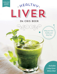 Cover image: Healthy Liver 1st edition 9781925429190