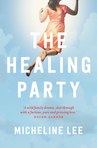 Titelbild: The Healing Party 9781760642099