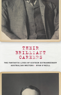 Cover image: Their Brilliant Careers 9781863958639