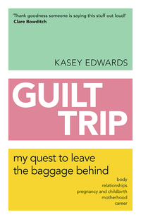 Cover image: Guilt Trip