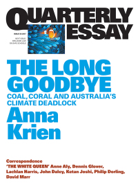Cover image: Quarterly Essay 66 The Long Goodbye 9781863959216