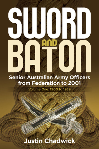 Cover image: Sword and Baton Volume 1: 1900 to 1939 9781925520309