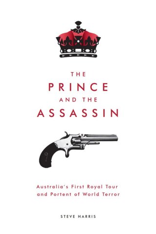 Imagen de portada: The Prince and the Assassin 9781925556155