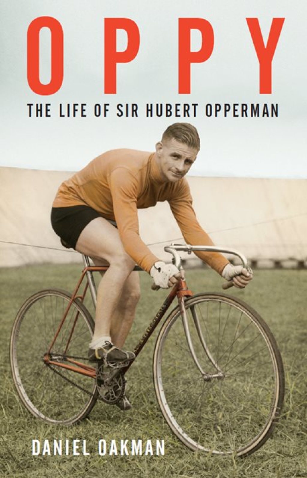 Oppy The Life of Sir Hubert Opperman