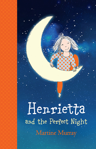 Cover image: Henrietta and the Perfect Night 9781760290245
