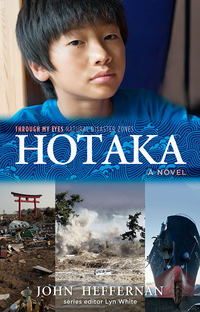 Titelbild: Hotaka: Through My Eyes - Natural Disaster Zones 9781760113766
