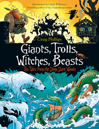صورة الغلاف: Giants, Trolls, Witches, Beasts 9781760113261