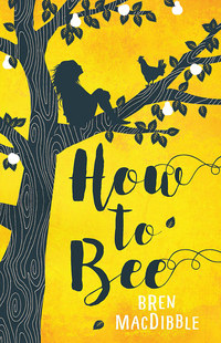 Imagen de portada: How to Bee 9781760294335