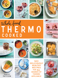 Imagen de portada: Whole Food Thermo Cooked 9781743368657