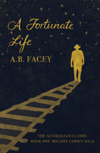 Cover image: A Fortunate Life 1st edition 9781925591408