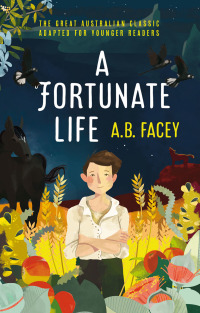 صورة الغلاف: A Fortunate Life 1st edition 9781925591446