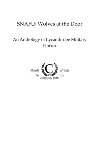 表紙画像: SNAFU: Wolves at the Door 1st edition