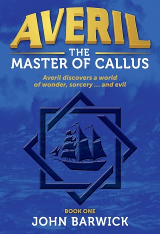 Cover image: Averil: The Master of Callus 9781925675177