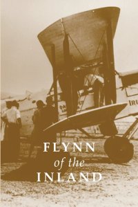Imagen de portada: Flynn of the Inland 9781925706246