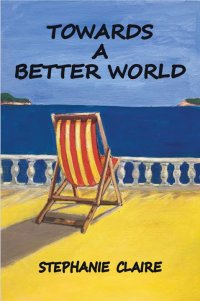 Immagine di copertina: Towards a Better World 9781925706871