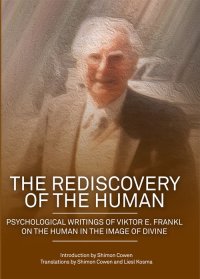 Cover image: The Rediscovery of the Human 9781925736656