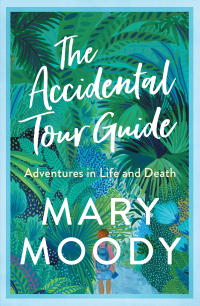 Cover image: The Accidental Tour Guide 9781925791358