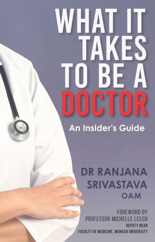 Cover image: What It Takes to Be a Doctor 9781925791730