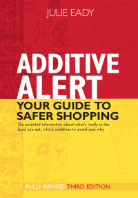 Cover image: Additive Alert 3rd edition 9781925868173