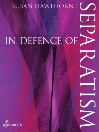 Cover image: In Defence of Separatism 9781925950052