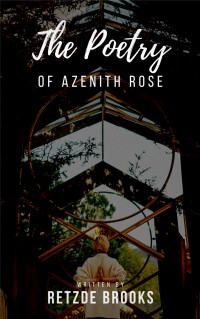 صورة الغلاف: The Poetry of Azenith Rose