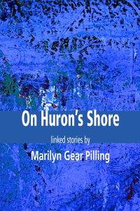 Cover image: On Huron's Shore 9781927335345