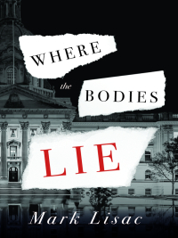 صورة الغلاف: Where the Bodies Lie 9781926455501