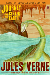 Cover image: Journey to the Center of the Earth (Illustrated Collectors Edition) (New Translation) (53 Illustrations) (SF Classic) 9781926606279