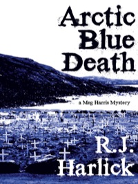 Cover image: Arctic Blue Death 9781894917872