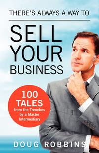 Imagen de portada: There's Always a Way to Sell Your Business 9781926645247