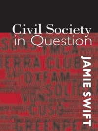 Cover image: Civil Society in Question 1st edition 9781896357249