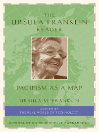 Cover image: The Ursula Franklin Reader 1st edition 9781897071182