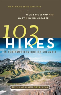 表紙画像: 103 Hikes in Southwestern British Columbia 9781553653745