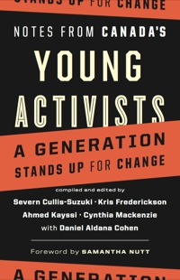 Omslagafbeelding: Notes from Canada's Young Activists 9781553652373