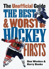 صورة الغلاف: The Best and Worst of Hockey's Firsts 9781550548600