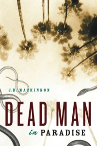 Cover image: Dead Man in Paradise 9781926685625