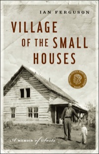 Omslagafbeelding: Village of the Small Houses 9781553650690