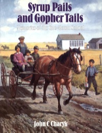 Immagine di copertina: Syrup Pails and Gopher Tails 9781926706696