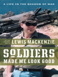 Imagen de portada: Soldiers Made Me Look Good 9781553653509