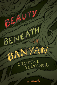 Cover image: Beauty Beneath the Banyan