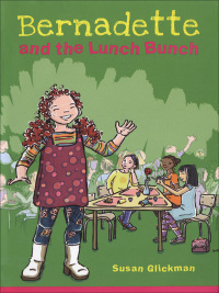 صورة الغلاف: Bernadette and the Lunch Bunch 9781897187517