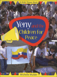 Cover image: Yeny and the Children for Peace 9781897187456