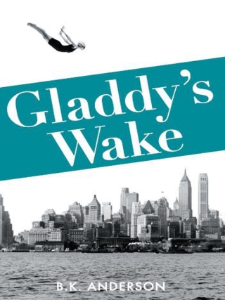 表紙画像: Gladdy's Wake 9781897187838