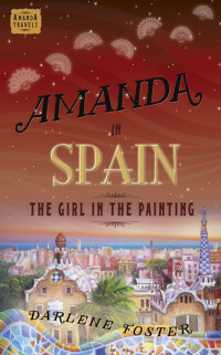 Cover image: Amanda in Spain 1st edition 9781926760551
