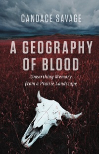 Omslagafbeelding: A Geography of Blood 9781771003216