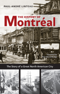 Imagen de portada: The History of Montréal 9781926824772