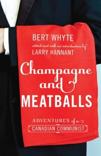 Cover image: Champagne and Meatballs 9781926836089
