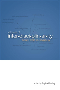 Titelbild: Valences of Interdisciplinarity 9781926836461