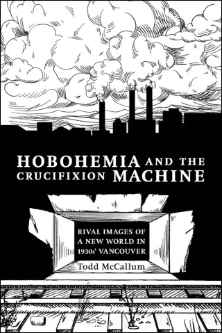Cover image: Hobohemia and the Crucifixion Machine 9781926836287